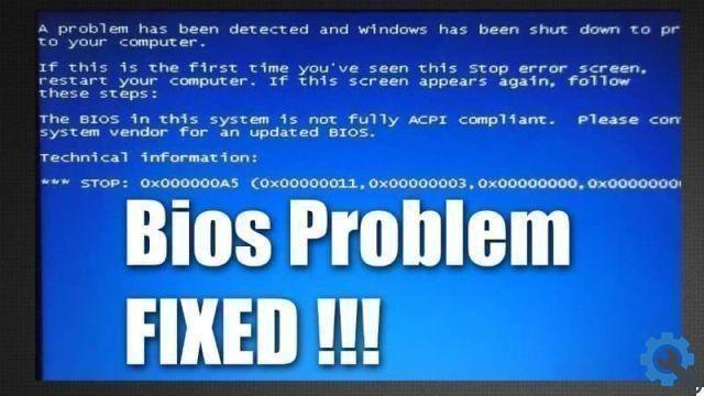 Comment corriger et corriger très facilement l'erreur acpi bios dans Windows 10