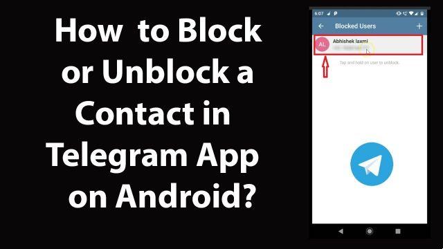 How to block and unblock contacts on Telegram