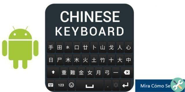 Como colocar o teclado do meu dispositivo Android no idioma chinês? - Passo a passo
