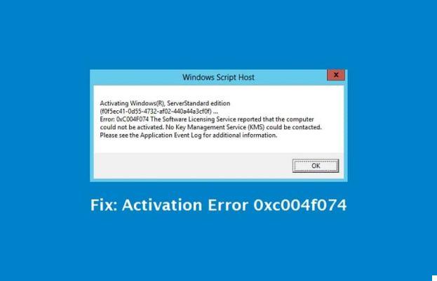 Comment réparer facilement le code d'erreur 0xC004F074 dans Windows 10 ?